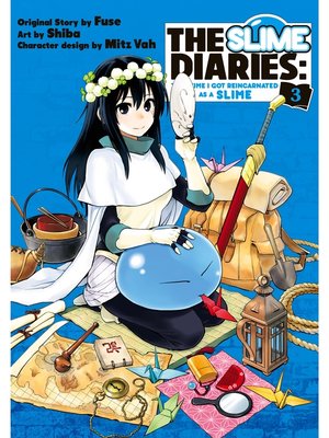 cover image of The Slime Diaries: That Time I Got Reincarnated as a Slime, Volume 3